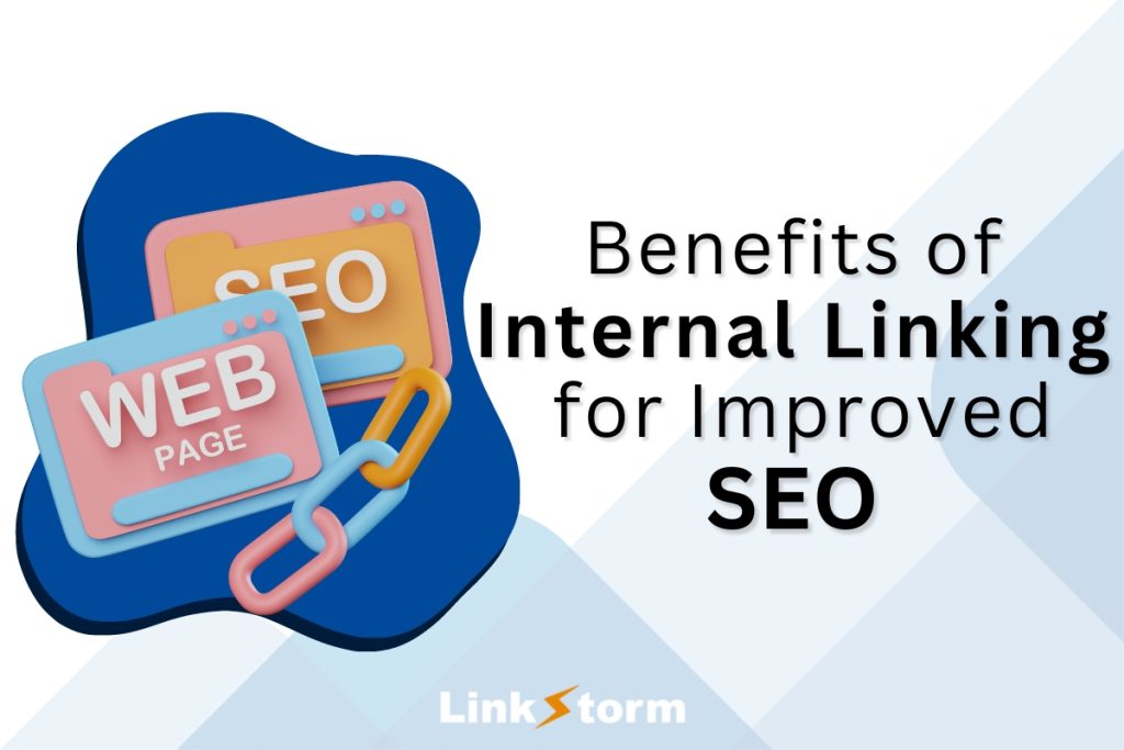 Benefits of Internal Linking for Improved SEO Banner Image