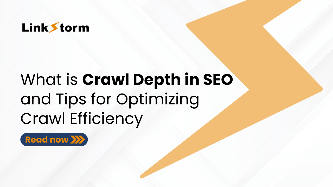 What is Crawl Depth in SEO & Tips to Optimize Crawl Efficiency