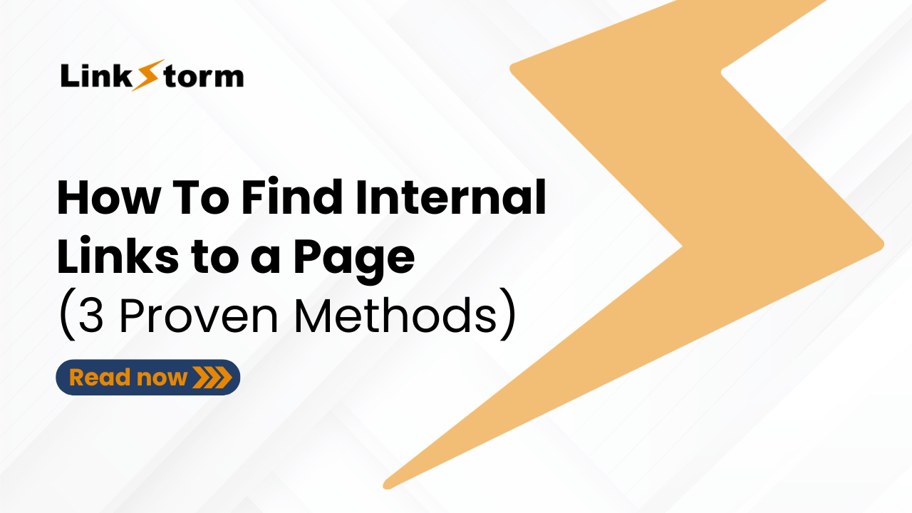 How To Find Internal Links to a Page (3 Proven Methods)