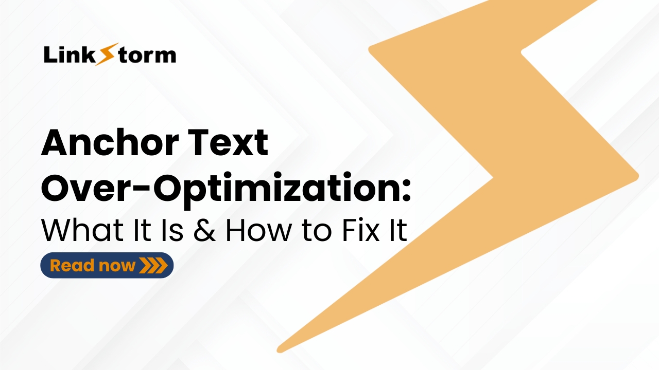 Anchor Text Over-Optimization: What It Is & How to Fix It